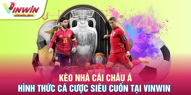 Kèo nhà cái Châu Á