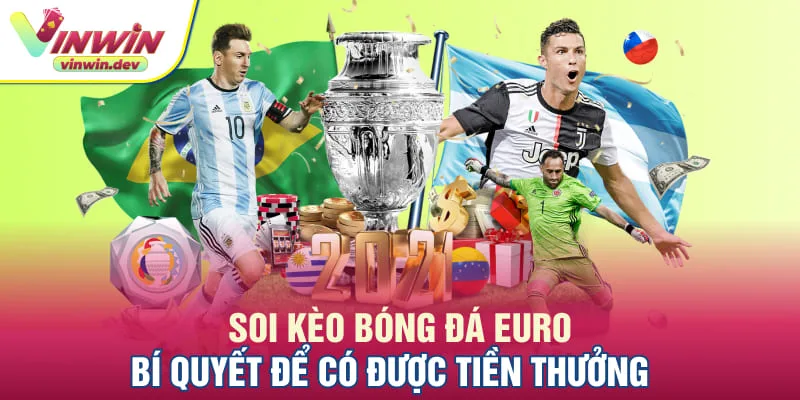 soi kèo bóng đá euro Vinwin